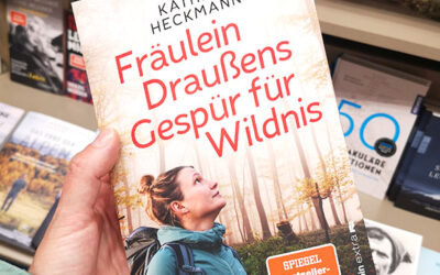 Kleines Deutschland, große Wildnis: das neue Buch von Fräulein Draußen